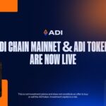 ADI Foundation、ADI ChainのメインネットとADIユーティリティトークンのローンチを発表