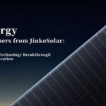 Three Papers Published Consecutively in Nature Energy: JinkoSolar’s Breakthroughs in TOPCon/Perovskite Tandem Technology Receive Authoritative Recognition