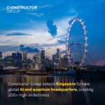 Constructor Group 選擇新加坡作為新環球人工智能與量子總部，創造超過 200 個高技術職位