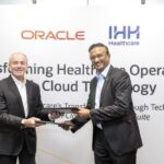 IHH Healthcare Unifies Enterprise Systems with Oracle Fusion Cloud Applications to Strengthen Care Delivery Across Markets