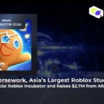 Versework, Asia’s Largest Roblox Studio, Enters Official Roblox Incubator and Raises $2.7M from Altos Ventures