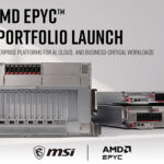 MSI Launches 6th Gen AMD EPYC™ Server Portfolio