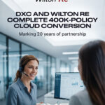 DXC and Wilton Re Mark 20-Year Partnership, Complete Cloud Conversion of 400,000 Policy Portfolio