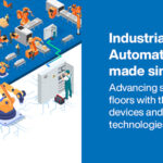 Mouser Expands Industrial Automation Portfolio with New Manufacturer Additions to Support Next-Gen Systems